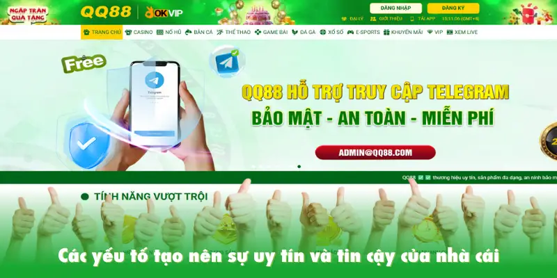 Các yếu tố tạo nên sự uy tín và tin cậy của nhà cái