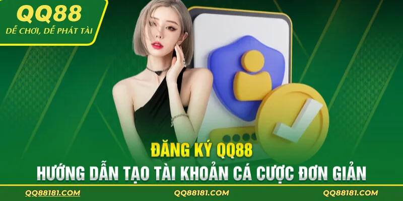 Tạo tài khoản cá cược đơn giản